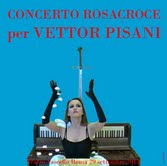Concerto Rosacroce per Vettor Pisani